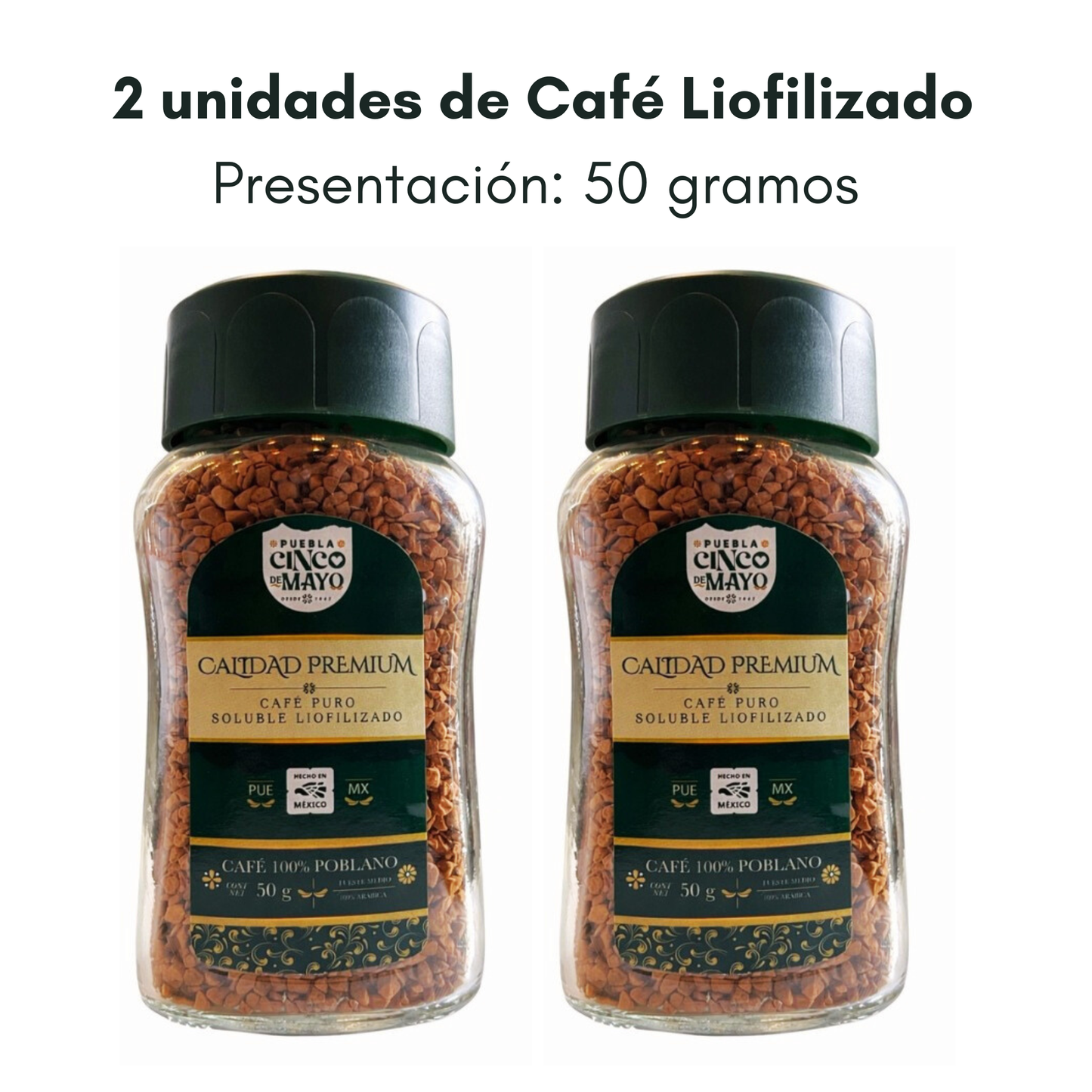 Café Liofilizado Puebla Cinco De Mayo